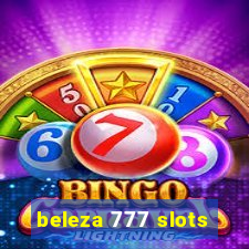 beleza 777 slots